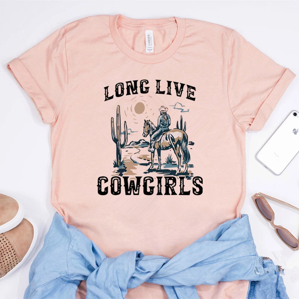 Long Live Cowgirls Shirt Western Desert Vintage Cactus Scene T-shirt Cowgirl Wild West Graphic Tee Country Girl Western Tshirt